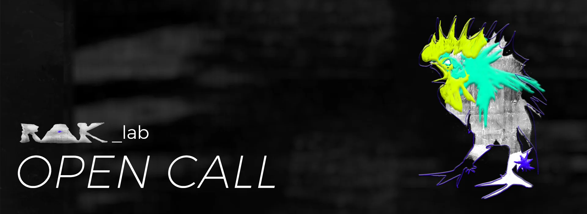 RAK_LAB - OPEN CALL